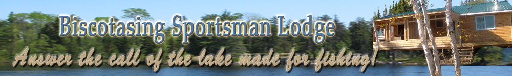 Biscotasing Sportsman Lodge banner